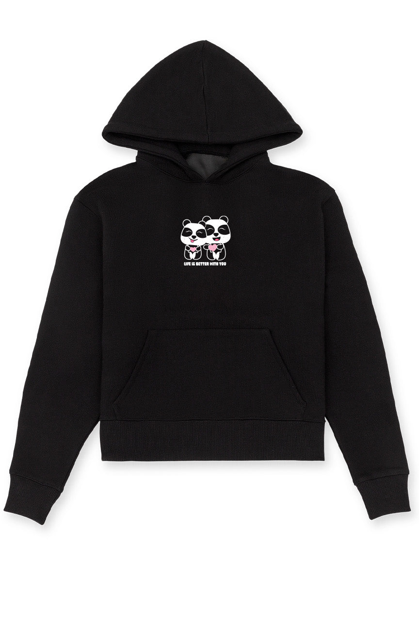 Life Is Better With You Hoodie