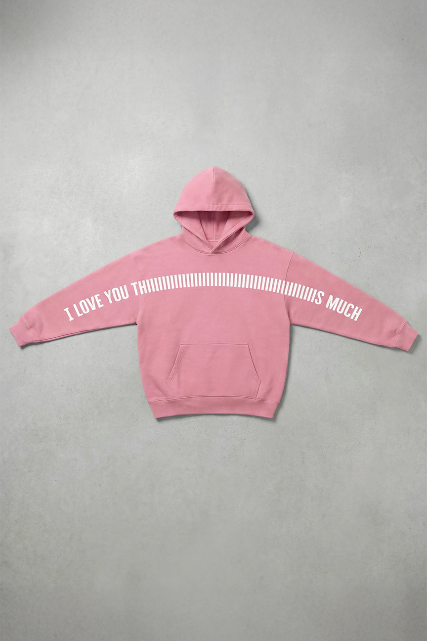 I Love you Thiiiiiiiiiis Much Hoodie - Rose Sand Color