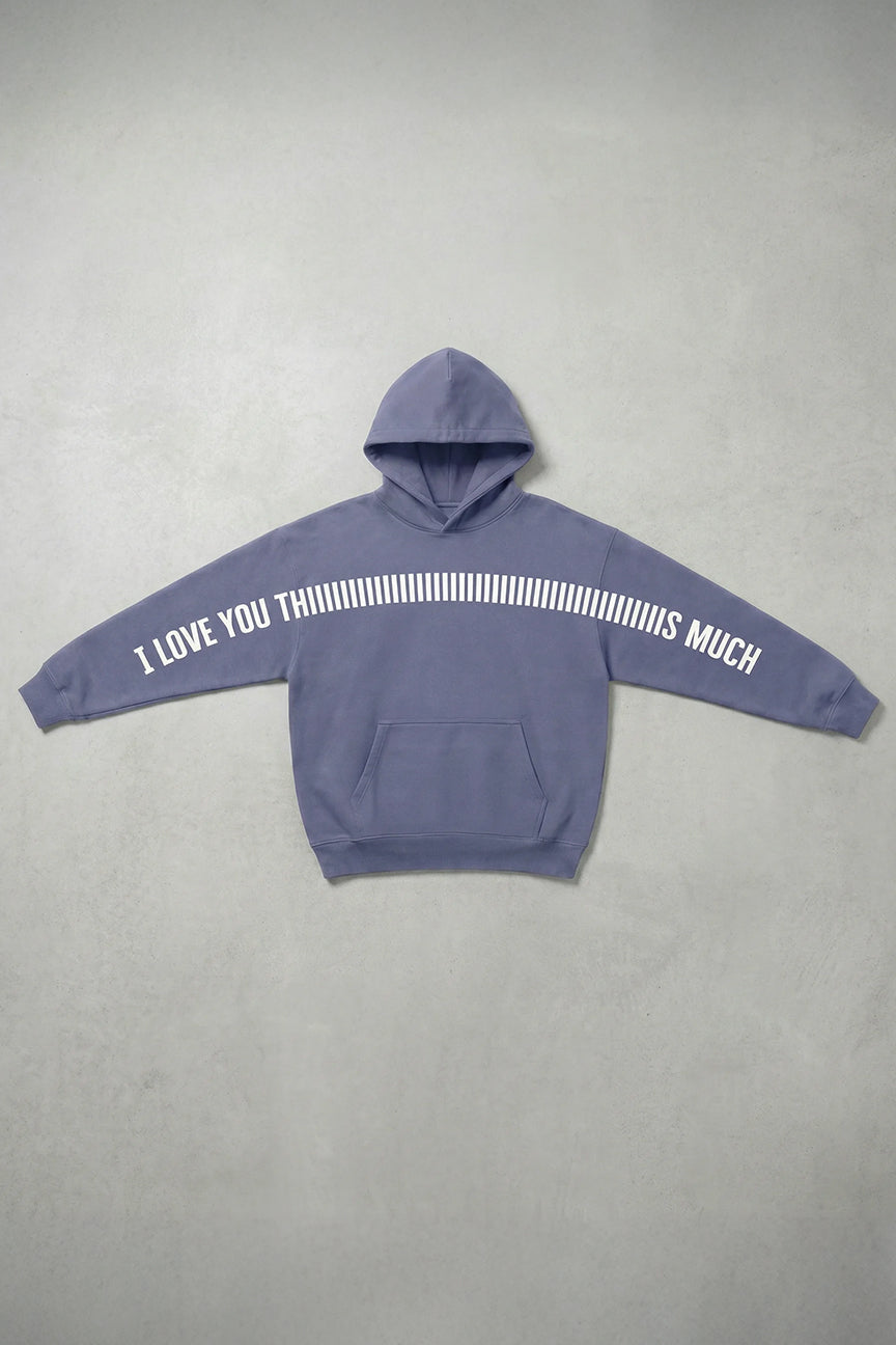I Love you Thiiiiiiiiiis Much Hoodie - Sultan Violet Color