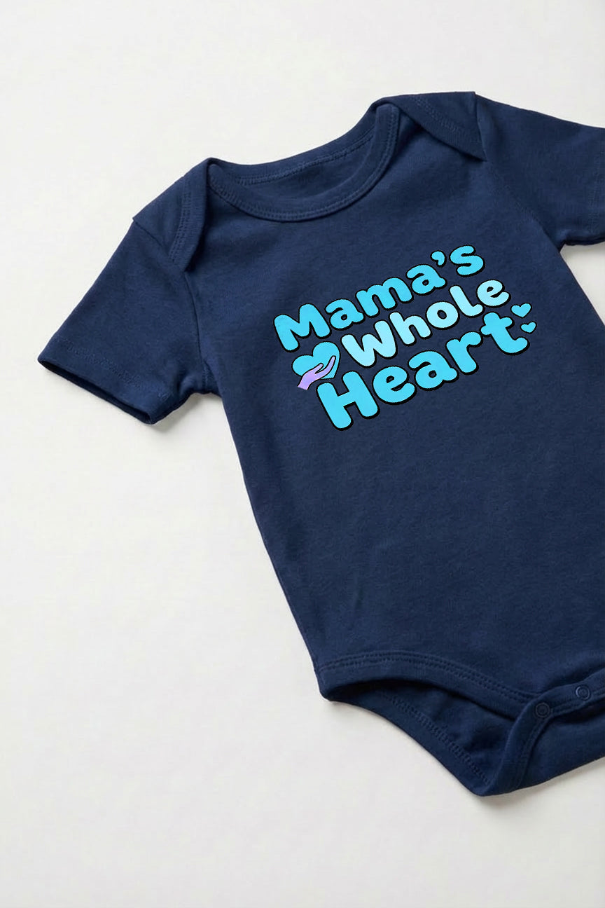 Mama's whole heart Baby Romper