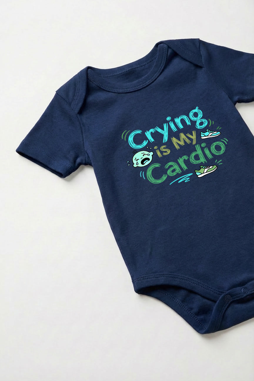 Crying is my Cardio Baby Romper