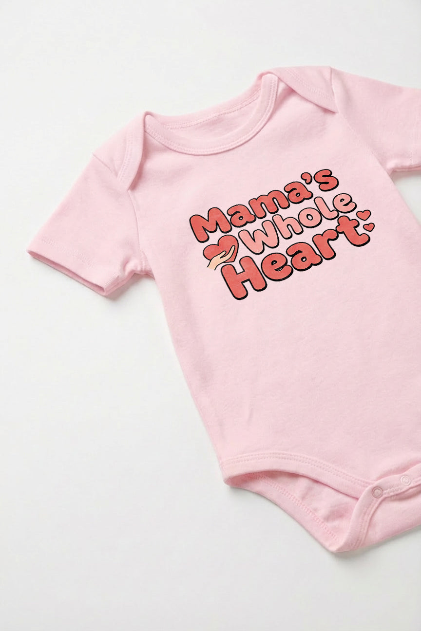 Mama's whole heart Baby Romper
