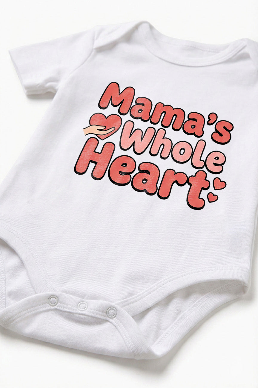 Mama's whole heart Baby Romper